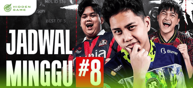 JADWAL MPL ID S16 WEEK 8!!